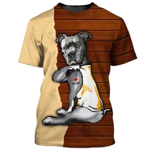 3D Dog T Shirts, Crazy Pitbull Mom All Over Print T-Shirt, Gift For Pet Loves