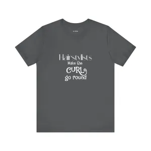 Hairstylist T-Shirt