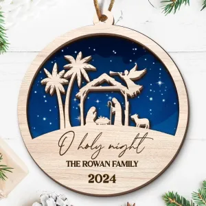 Teesdily | Customized Jesus Nativity Scene Christmas Ornament, O Holy Night 2 Layered Wood Ornament, Jesus Lover Gift, Xmas Gift