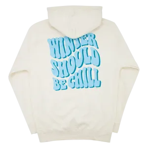 Winter Should Be Chill Hoodie